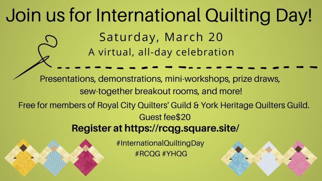 Image inviting members and guest to participate in the March 20 2021 International Quilting Day event.